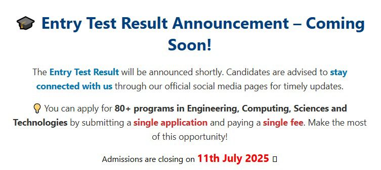 One Application. One Fee. 80+ Programs – UET Admissions Closing 11th July 2025